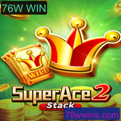 SuperAce2: O Mundo Emocionante do Jogo 76W WIN