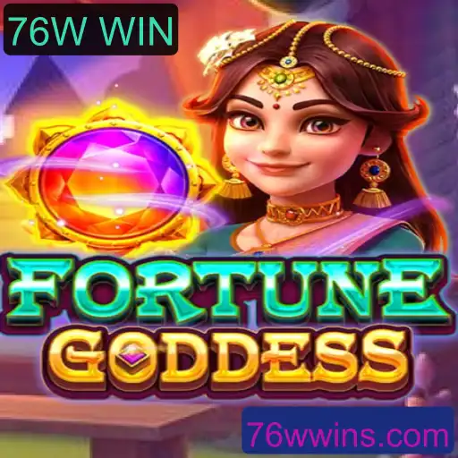 Explorando o Universo de FORTUNEGODDESS: Estratégias com 76W WIN